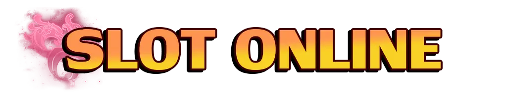 SLOT ONLINE
